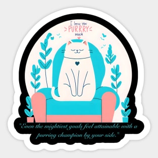 Champion Cat (Motivational and Inspirational Quote) Sticker